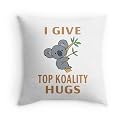 CRAFT MANIACS Cute Koala Cartoon Pun 16 * 16 Pillow with Filler Inside Best Gift for Kids &amp; Adults Who Loves Koala Bears (TOP KOALITY HUGS)