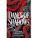 Dance of Shadows