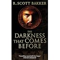 The Darkness That Comes Before