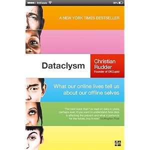 dataclysm what our online lives tell us about our offline selves