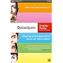 Dataclysm: What Our Online Lives Tell Us About Our Offline Selves