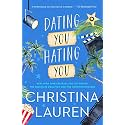 Dating You / Hating You