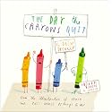 The Day the Crayons Quit