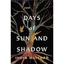Days of Sun and Shadow
