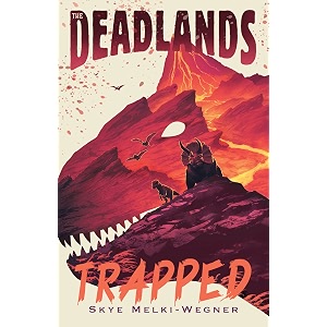 trapped 2 deadlands