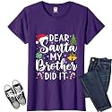 Dear Santa My Brother Did It Funny Christmas Matching Xmas Shirt for Youth Boys Girls Kids Toddler Son Daughter