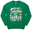 Dear Santa My Sister Did It Funny Christmas Matching Xmas Shirt for Youth Boys Girls Kids Toddler Son Daughter