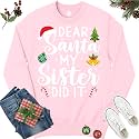 Dear Santa My Sister Did It Funny Christmas Matching Xmas Shirt for Youth Boys Girls Kids Toddler Son Daughter