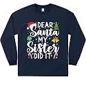 Dear Santa My Sister Did It Funny Christmas Matching Xmas Shirt for Youth Boys Girls Kids Toddler Son Daughter