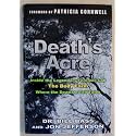 Death's Acre: Inside the Body Farm, the legendary forensic lab