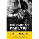 The Death of Ivan Ilyich (Warbler Classics Annotated Edition)