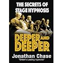 Deeper and Deeper: the secrets of stage hypnosis