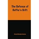 The Defence of Duffer's Drift