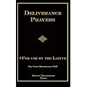 Deliverance Prayers: For Use by the Laity
