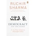 Democracy on the Road: A 25 Year Journey through India