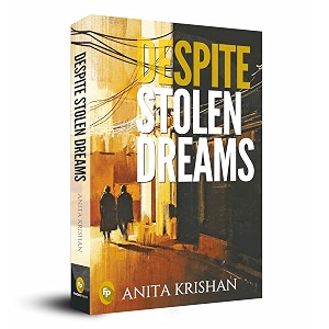 despite stolen dreams