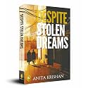 Despite Stolen Dreams