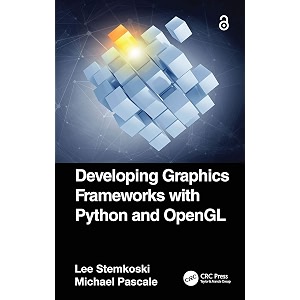 developing graphics frameworks with python and opengl