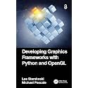 Developing Graphics Frameworks With Python and Opengl