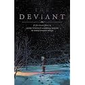 The Deviant Vol. 1