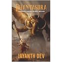 Dhantasura 2: Unleashing a Revolt against the Gods (Dhantasura Trilogy)