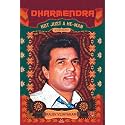 Dharmendra: A Biography: Not Just a He-Man