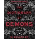 The Dictionary of Demons: Expanded & Revised: Names of the Damned
