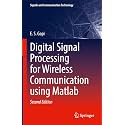 Digital Signal Processing for Wireless Communication Using Matlab (Signals and Communication Technology)