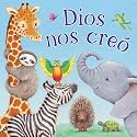 Dios Nos Creó