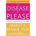 The Disease to Please: Curing the People-Pleasing Syndrome