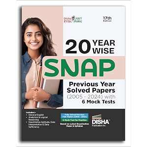 20 year-wise snap previous year solved papers 2005 - 2024 with 6 mock tests 17th edition  pyqs question bank  quantitative aptitude verbal ability reading comprehension amp reasoning