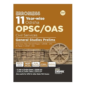 errorless 11 year-wise odisha opsc oas civil services general studies prelims previous year solved paper 1 2006 - 24 amp paper 2 2020 - 24 3rd edition  pyqs question bank