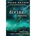 Divine Matrix, The