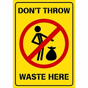 Dont Throw Waste Here Sign Sticker Board