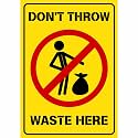 Don39t Throw Waste Here Sign Sticker Board