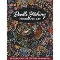 Doodle Stitching Embroidery Art: Move Beyond the Pattern with Aimee Ray