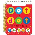 Dot to Dot for Tiny Tots: Wipe Clean Activity Book for Toddlers | Reusable Dot-to-Dot Puzzles for Early Learning & Motor Skills