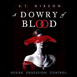 a dowry of blood the gothic sunday times bestseller
