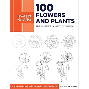 draw like an artist 100 flowers and plants