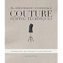 The Dressmaker's Handbook of Couture Sewing Techniques: Essential Step-by-Step Techniques for Professional Results