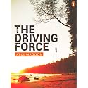 The Driving Force: (Penguin Petit)