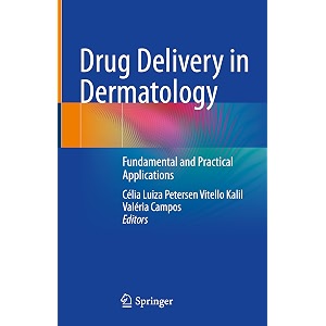 drug delivery in dermatology fundamental and practical applications
