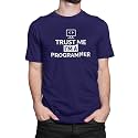 DUDEME Trust Me I39m a Programmer Half