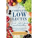 The Easiest Low Lectin Food List Guide (Essential Foods and Recipes): Transform Your Diet and Well-Being with Our Complete Ingredient List and Meal Ideas