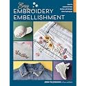 Easy Embroidery Embellishment: Learn to Customize Your Clothes with Simple Stitch Techniques
