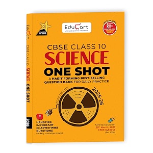 Educart One-shot Science CBSE Class 10 Question Bank 2025-26 on new ...