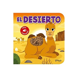 toca y escucha - el desierto