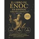 El Libro de Enoc en Español – Edición Completa en LETRA GRANDE (Anotada): Los libros 1, 2 y 3 de Enoc traducidos al español moderno con anotaciones (Spanish Edition)