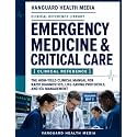 Emergency Medicine & Critical Care [CLINICAL REFERENCE]: The High-Yield Clinical Manual for Rapid Diagnostics, Life-Saving Protocols, and ICU Management