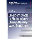 Emergent States in Photoinduced Charge-density-wave Transitions (Springer Theses)